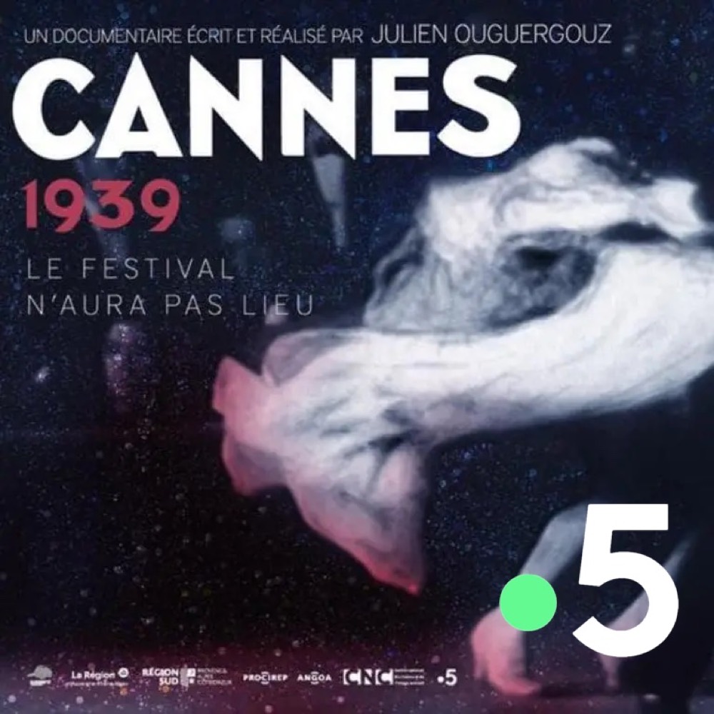 Cannes 1939: The Festival Will Not Take Place